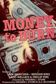 Money to Burn_peliplat