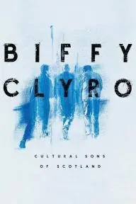 Biffy Clyro: Cultural Sons of Scotland_peliplat