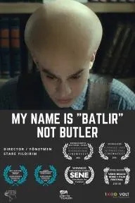 My Name is Batlir, not Butler_peliplat