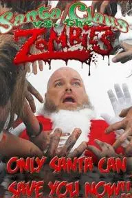 Santa Claus Versus the Zombies_peliplat
