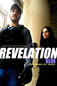 Revelation Blue: Prisoner of Hope_peliplat