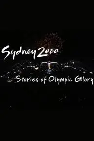 Sydney 2000: Stories of Olympic Glory_peliplat