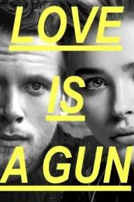 Love Is a Gun_peliplat