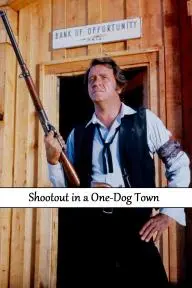 Shootout in a One Dog Town_peliplat