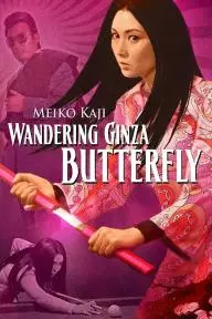 Wandering Ginza Butterfly_peliplat