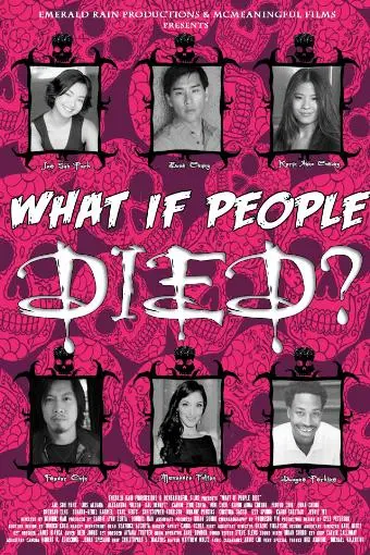What If People Died_peliplat