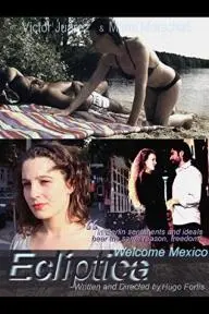 Ecliptica Welcome Mexico_peliplat