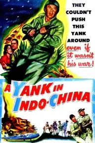 A Yank in Indo-China_peliplat