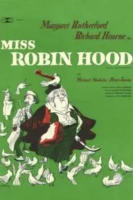 Miss Robin Hood_peliplat