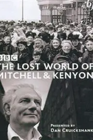 The Lost World of Mitchell & Kenyon_peliplat