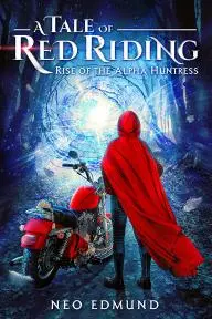 Red Riding, the Alpha Huntress_peliplat