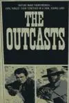 The Outcasts_peliplat