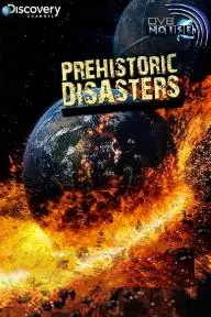 Prehistoric Disasters_peliplat