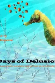 Days of Delusion_peliplat