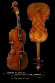 Violin Masters: Two Gentlemen of Cremona_peliplat