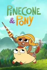 Pinecone & Pony_peliplat