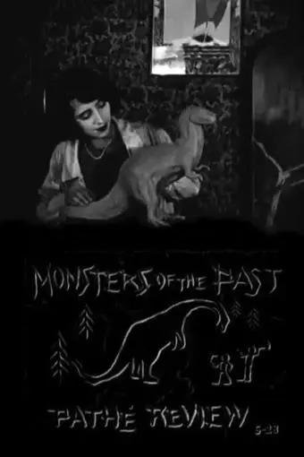 Pathé Review: Monsters of the Past_peliplat