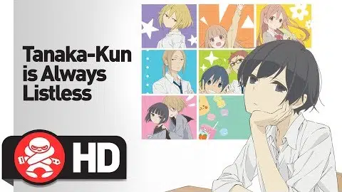 Tanaka-kun is Always Listless Complete Series - Official Trailer
