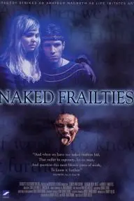 Naked Frailties_peliplat