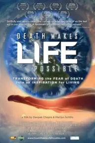 Death Makes Life Possible_peliplat