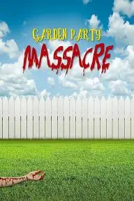 Garden Party Massacre_peliplat