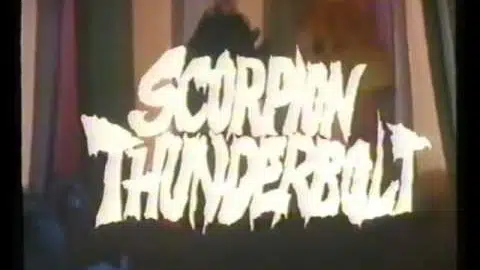 Scorpion Thunderbolt (1988) trailer