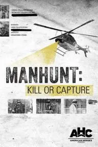 Manhunt: Kill or Capture_peliplat