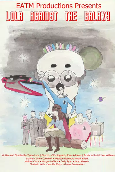 Lola Against the Galaxy