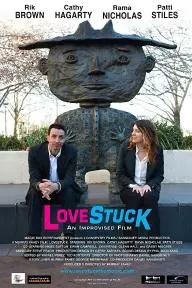LoveStuck: The Improvised Feature Project_peliplat