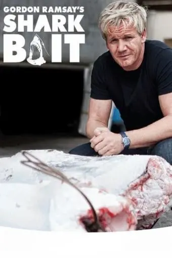 Gordon Ramsay: Shark Bait_peliplat