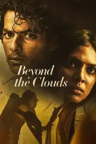 Beyond the Clouds_peliplat