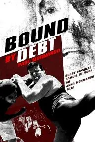 Bound by Debt_peliplat