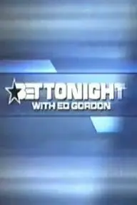 BET Tonight with Ed Gordon_peliplat