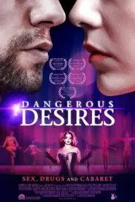 Dangerous Desires_peliplat