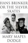 Hans Brinker and the Silver Skates_peliplat