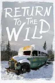 Return to the Wild: The Chris McCandless Story_peliplat