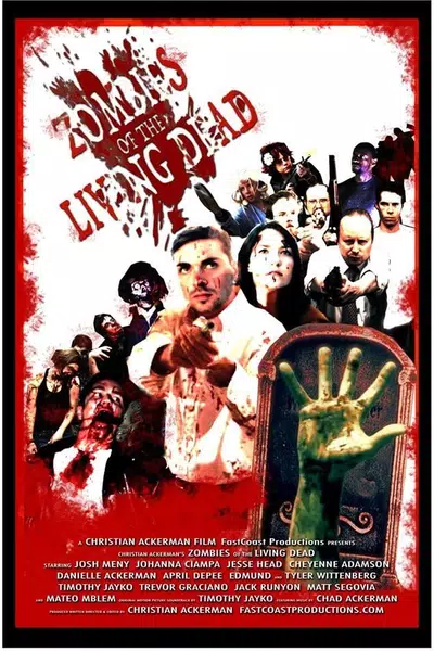Zombies of the Living Dead