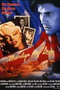 Marilyn, My Love_peliplat