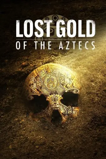 Lost Gold of the Aztecs_peliplat