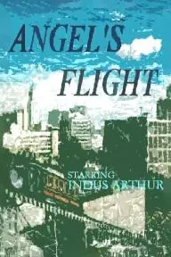Angel's Flight_peliplat