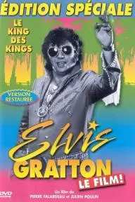 Elvis Gratton_peliplat