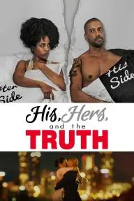 His, Hers & the Truth_peliplat