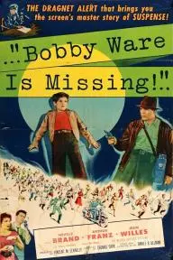 Bobby Ware Is Missing_peliplat