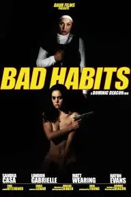 Bad Habits_peliplat