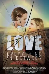 Love & Everything in Between_peliplat