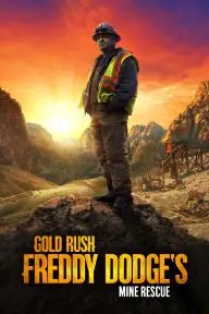 Gold Rush: Freddy Dodge's Mine Rescue_peliplat