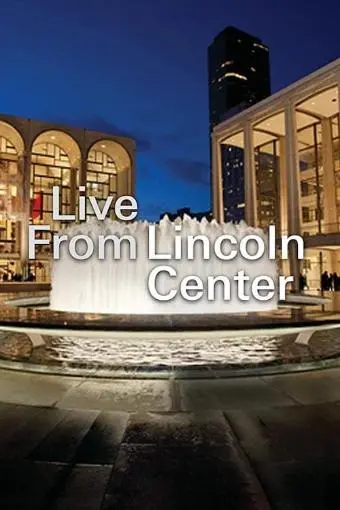 Live from Lincoln Center_peliplat