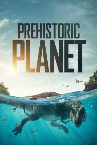 Prehistoric Planet_peliplat