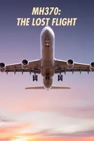 MH370: The Lost Flight_peliplat