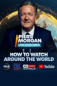 Piers Morgan Uncensored_peliplat